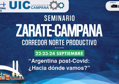 Seminario Zárate  Campana 2020 Argentina post-Covid: ¿Hacia dónde vamos? Ciclo de Webinars 22, 23 y 24 de setiembre 2020