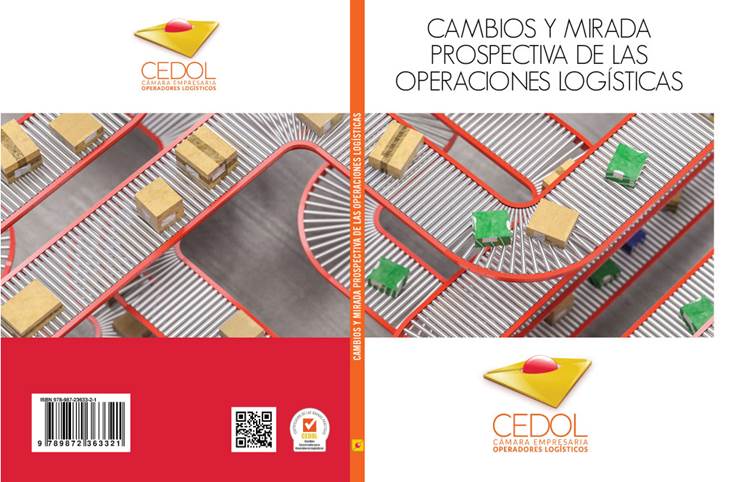CEDOL presentó su nueva publicación técnica: “Cambios y mirada prospectiva de las operaciones logísticas”