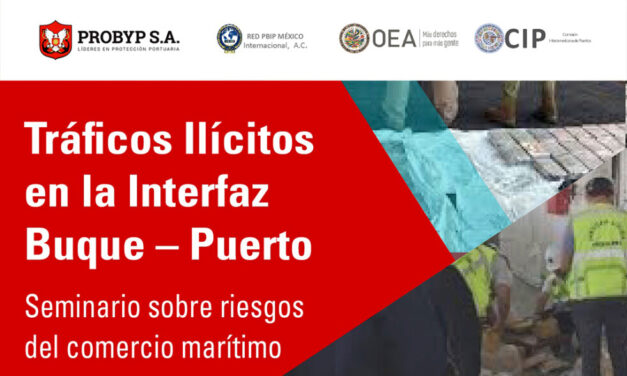 Seminario: “Tráficos Ilícitos en la interfaz buque-puerto”