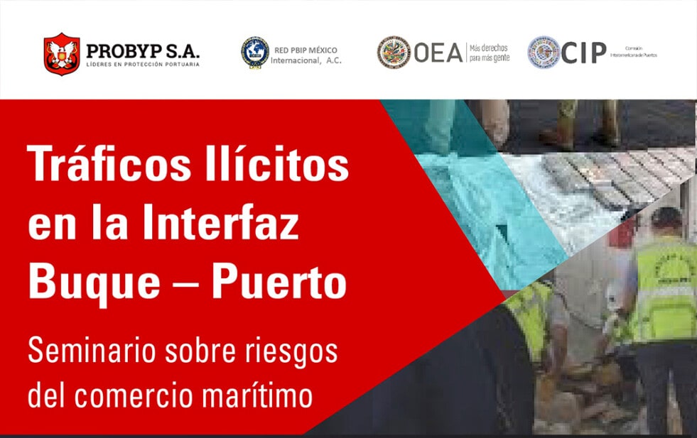 Seminario: “Tráficos Ilícitos en la interfaz buque-puerto”