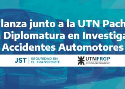 La JST lanza junto a la UTN Pacheco su primera Diplomatura en Investigación de Accidentes Automotores