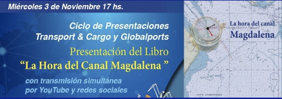 Se presentará el libro «La hora del Canal Magdalena»