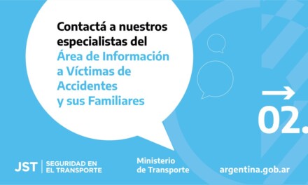 Nuevas líneas de comunicación para brindar información a las víctimas de accidentes y sus familiares