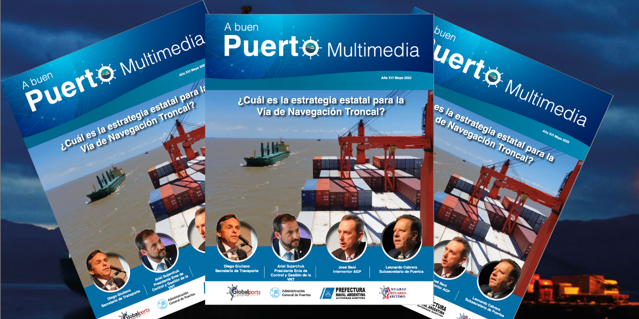 Salió la Revista A Buen Puerto edición mayo 2022