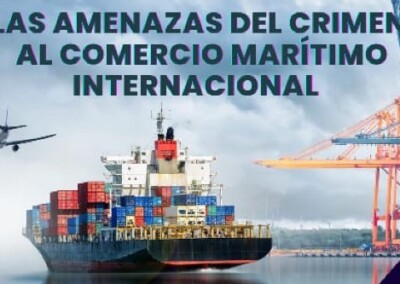 Amenazas del crimen al comercio marítimo internacional