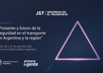 Simposio JST “Presente y futuro de la seguridad en el transporte en Argentina y la región”