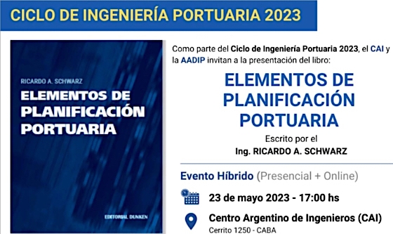 Como parte del Ciclo de Ingeniería Portuaria, presentan el libro “ Elementos de Planificación Portuaria”