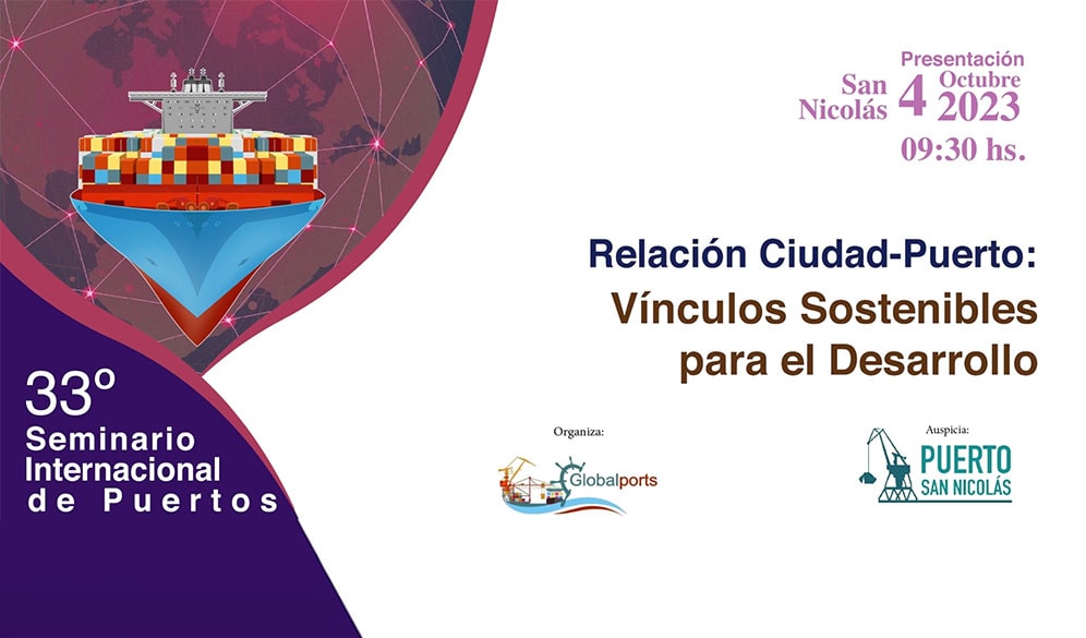 Puerto San Nicolás:  Relación Ciudad- Puerto, Vínculos Sostenibles para el Desarrollo 