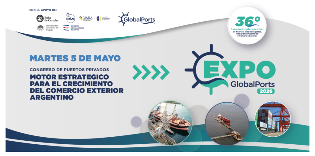 Congreso Puertos Privados 2026: la agenda que define el futuro del comercio exterior argentino