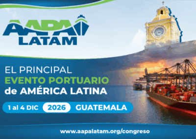 AAPA LATAM 2026 reunirá en Guatemala a más de 700 líderes portuarios de la región